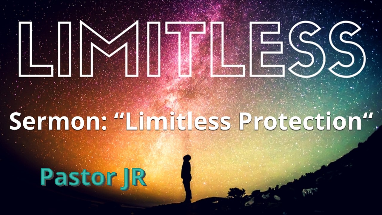 Limitless – Limitless Protection – 11 am